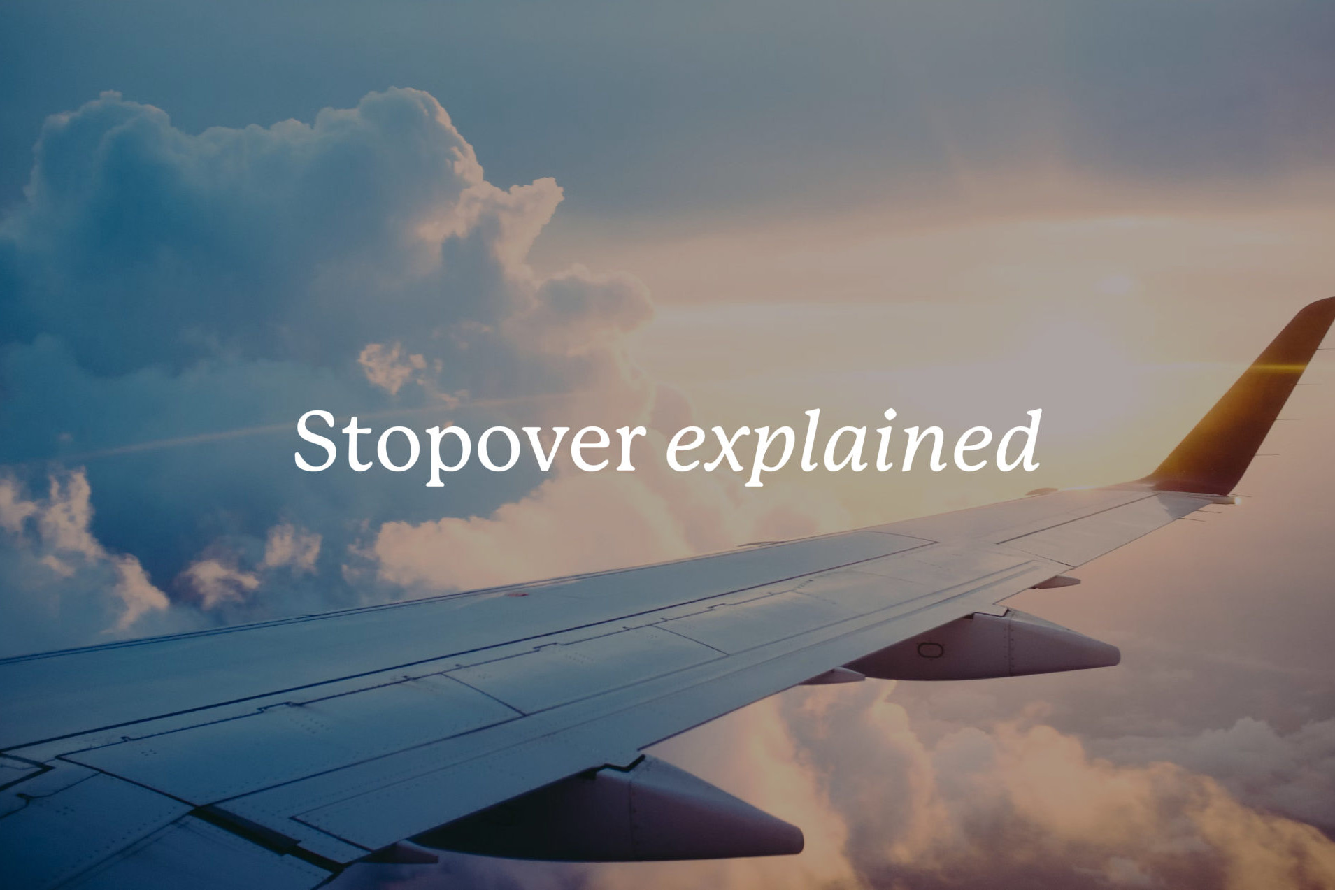 stopover explained