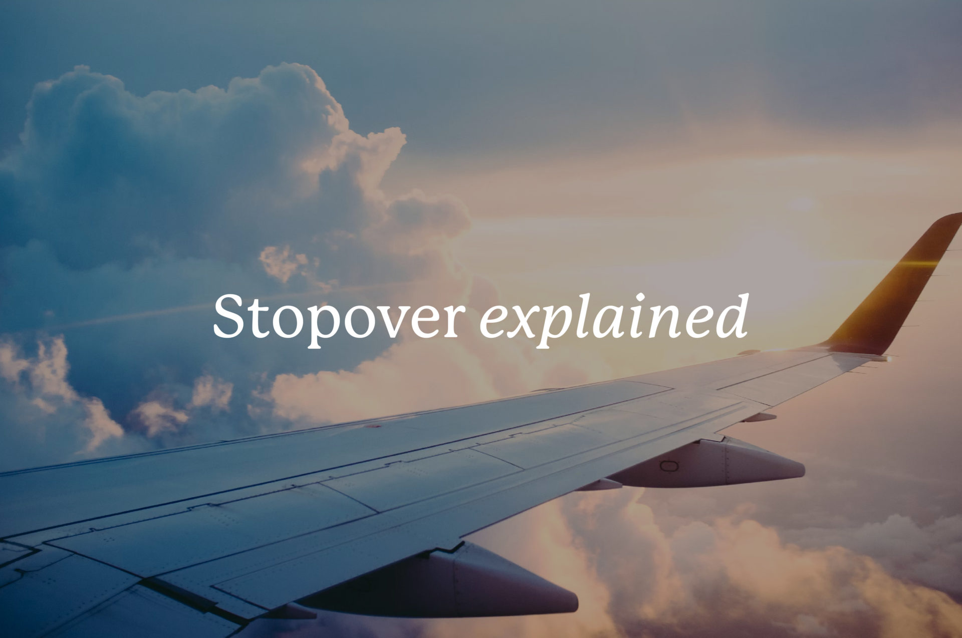 stopover explained